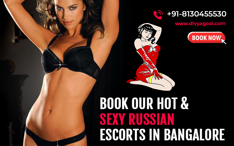 high class Russian escorts in Bangalore