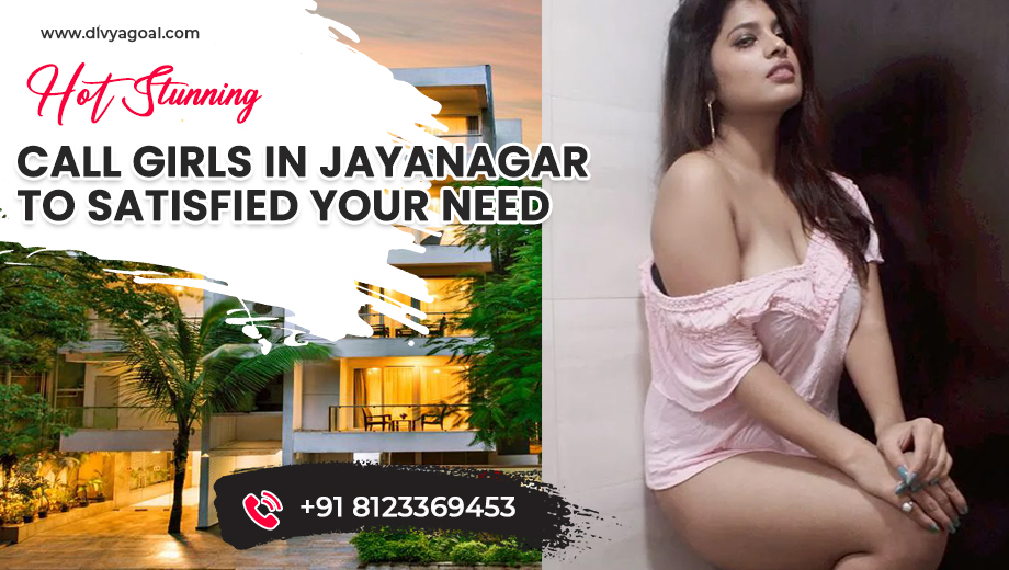 escorts in Jayanagar